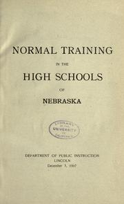 Cover of: Normal training in the high schools of Nebraska.