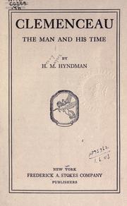 Cover of: Clemenceau: the man and his time.