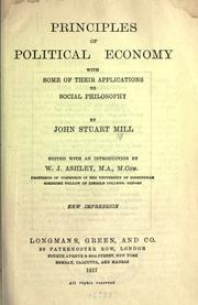Cover of: Principles of Political Economy by John Stuart Mill