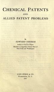 Chemical patents and allied patent problems by Thomas, Edward