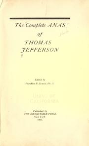 Cover of: The complete anas of Thomas Jefferson