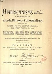 Americanisms, old & new by Farmer, John Stephen