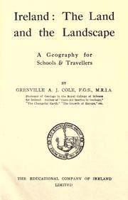 Cover of: Ireland: the land and the landscape: a geography for schools & travellers
