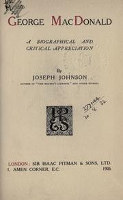 Cover of: George MacDonald, a biographical and critical appreciation.