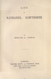 Cover of: Life of Nathaniel Hawthorne by Moncure Daniel Conway