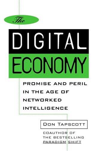 The digital economy by Don Tapscott