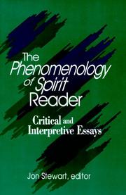 Cover of: The Phenomenology of Spirit Reader: Critical and Interpretive Essays (Suny Series in Hegelian Studies)