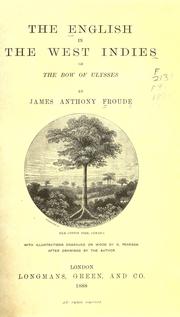 Cover of: The English in the West Indies by James Anthony Froude