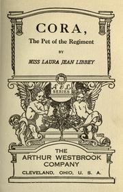 Cover of: Cora, the pet of the regiment