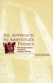 Cover of: An Approach to Aristotle's Physics: With Particular Attention to the Role of His Manner of Writing