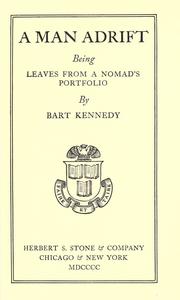 Cover of: A man adrift by Bart Kennedy