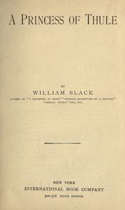 Cover of: A princess of Thule by William Black, William Black