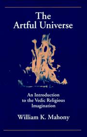 Cover of: The artful universe by William K. Mahony