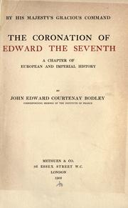 Cover of: The coronation of Edward the Seventh: a chapter of European and imperial history