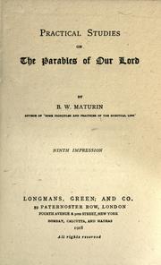 Cover of: Practical studies on the parables of Our Lord. by B. W. Maturin