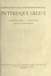 Cover of: Picturesque Greece; architecture, landscape, life of the people by Hanns Holdt