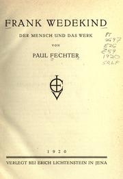 Cover of: Frank Wedekind: der Mensch und das Werk.