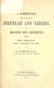 Cover of: A commentary upon the Books of Jeremiah and Ezekiel