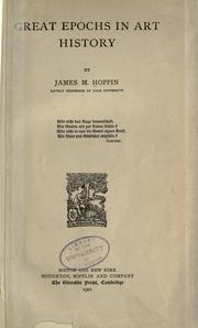 Cover of: Great epochs in art history by J. M. Hoppin
