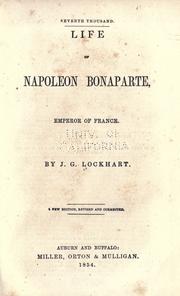 Cover of: Life of Napoleon Bonaparte, emperor of France.