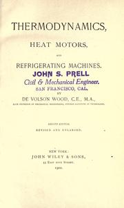 Cover of: Thermodynamics, heat motors, and refrigerating machines by Wood, De Volson