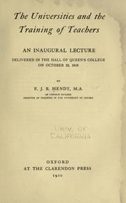 Cover of: The universities and the training of teachers by Frederick James Robert Hendy