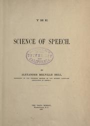 The science of speech by Alexander Melville Bell