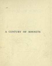 Cover of: A century of sonnets by Bertram Dobell, Bertram Dobell