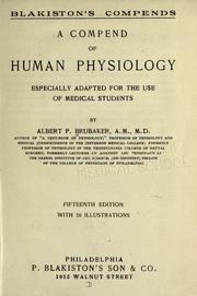 Cover of: A compend of human physiology by Brubaker, Albert Philson