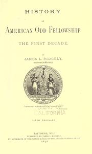 Cover of: History of American Odd fellowship by James Lot Ridgely