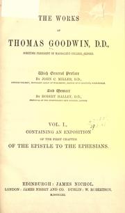 The works of Thomas Goodwin by Goodwin, Thomas