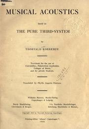 Cover of: Musical acoustics based on the pure third-system. by Kornerup, Thorvald Otto