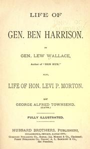 Cover of: Life of Gen. Ben Harrison by Lew Wallace