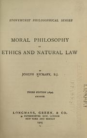 Cover of: Moral philosophy or ethics and natural law