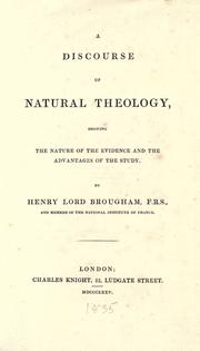 Cover of: A discourse of natural theology by Brougham and Vaux, Henry Brougham Baron