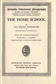 Cover of: The home school by Ada Wilson Trowbridge