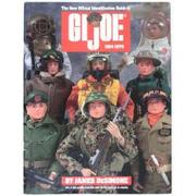 Cover of: The new official identification guide to GI Joe and accessories, 1964-1978