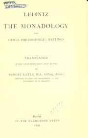 Cover of: The monadology and other philosophical writings, translated, with introduction and notes by Gottfried Wilhelm Leibniz