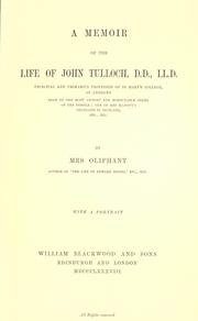 Cover of: A memoir of the life of John Tulloch, D.D., LL.D. ...