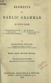 Cover of: Elements of Gaelic grammar by Stewart, Alexander, Stewart, Alexander