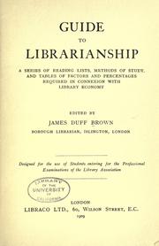 Guide to librarianship by James Duff Brown