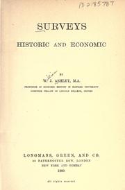 Cover of: Surveys, historic and economic. by William James Ashley, William James Ashley