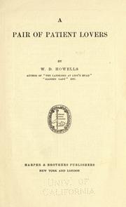 Cover of: A pair of patient lovers by William Dean Howells