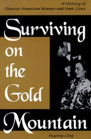 Cover of: Surviving on the Gold Mountain by Huping Ling