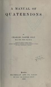 Cover of: A manual of quaternions. by Charles Jasper Joly