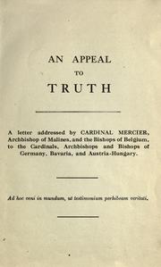 Cover of: An appeal to truth by Désiré Félicien Francois Joseph Mercier, cardinal