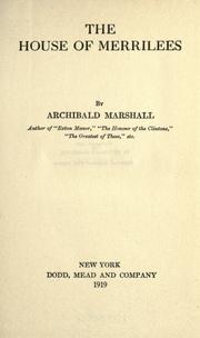 Cover of: The house of Merrilees. by Archibald Marshall