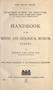 Handbook to the Mining and geological museum, Sydney by Geological Survey of New South Wales.