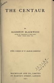 The Centaur by Algernon Blackwood