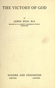 Cover of: The victory of God by Reid, James